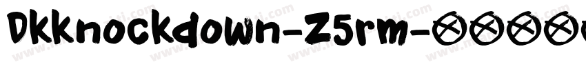 Dkknockdown-Z5rm字体转换