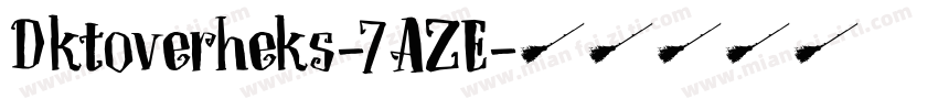 Dktoverheks-7AZE字体转换
