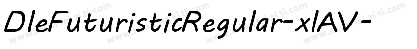 DleFuturisticRegular-xlAV字体转换