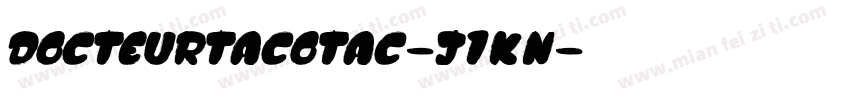 DocteurTacotac-J1Kn字体转换