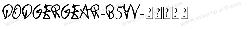 DodgerGear-B5yV字体转换