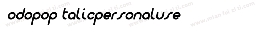 DodopopItalicpersonaluse-G19Z字体转换