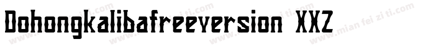 Dohongkalibafreeversion-8XXZ字体转换