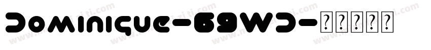 Dominique-69WD字体转换