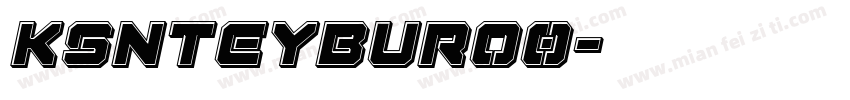 KSNTEYBURO0字体转换