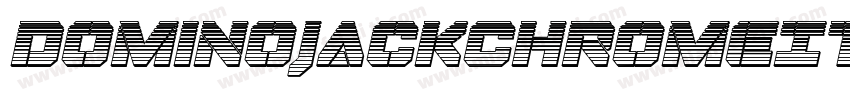 DominoJackChromeItalicItalic-nWL4字体转换