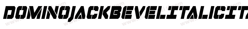 DominoJackBevelItalicItalic-9Ro0字体转换
