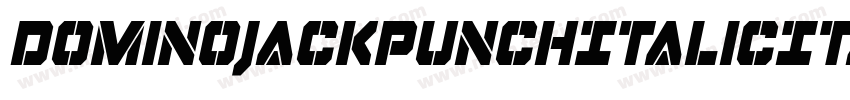 DominoJackPunchItalicItalic-L0A4字体转换