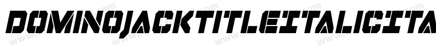 DominoJackTitleItalicItalic-4zyD字体转换