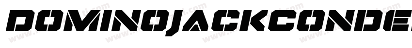 DominoJackCondensedItalicCondensedItalic-RZ0e字体转换