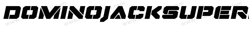 DominoJackSuperItalicItalic-gL26字体转换