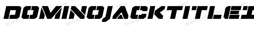 DominoJackTitleItalicItalic-4zyD字体转换