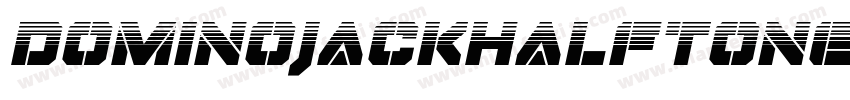 DominoJackHalftoneItalicItalic-vlvL字体转换