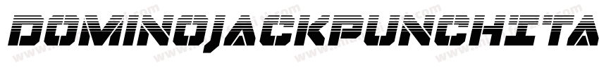 DominoJackPunchItalicItalic-L0A4字体转换