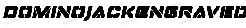 DominoJackEngravedItalicItalic-81eA字体转换