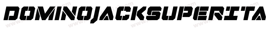 DominoJackSuperItalicItalic-gL26字体转换
