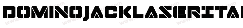 DominoJackLaserItalicItalic-meZv字体转换