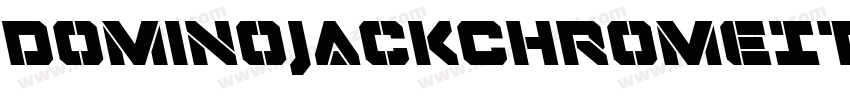 DominoJackChromeItalicItalic-nWL4字体转换
