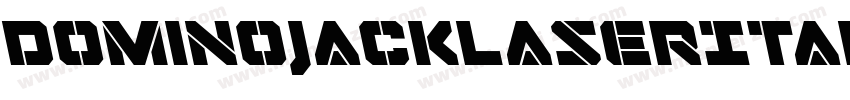DominoJackLaserItalicItalic-meZv字体转换