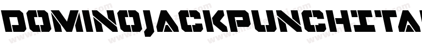 DominoJackPunchItalicItalic-L0A4字体转换