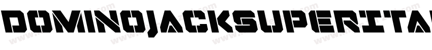 DominoJackSuperItalicItalic-gL26字体转换