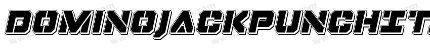 DominoJackPunchItalicItalic-L0A4字体转换