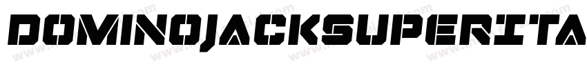 DominoJackSuperItalicItalic-gL26字体转换