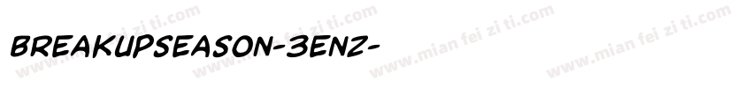 Breakupseason-3enz字体转换