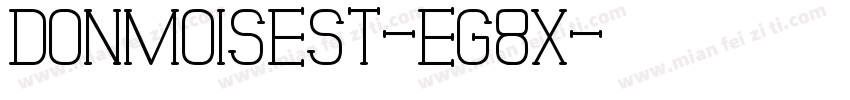DonMoiseSt-eG8x字体转换