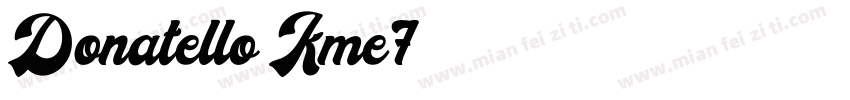 Donatello-Kme7字体转换