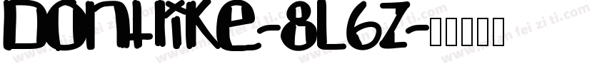 Dontlike-8L6z字体转换