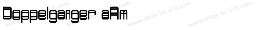 Doppelganger-aAm9字体转换