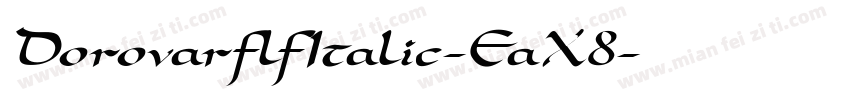 DorovarflfItalic-EaX8字体转换