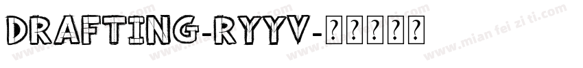 Drafting-RyyV字体转换