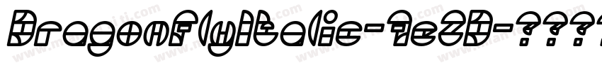 DragonFlyItalic-7eZD字体转换