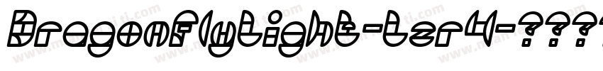 DragonFlyLight-Lzr4字体转换