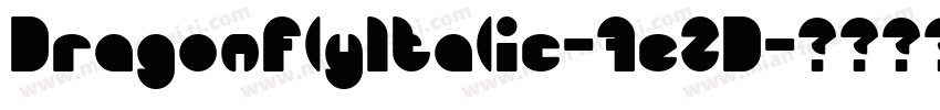 DragonFlyItalic-7eZD字体转换
