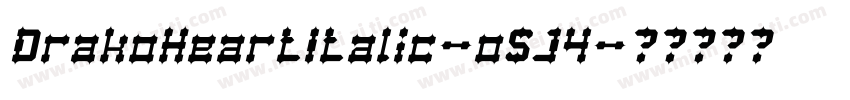 DrakoHeartItalic-o5J4字体转换