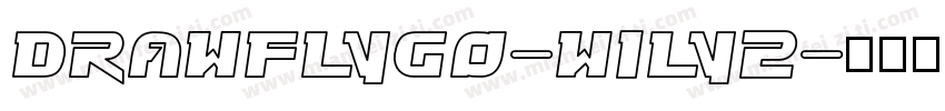 DrawflyGo-w1ly2字体转换