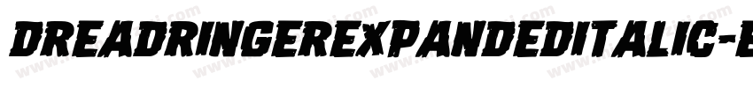 DreadRingerExpandedItalic-eBem字体转换