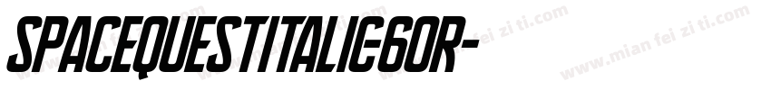 SpaceQuestItalic-60R字体转换