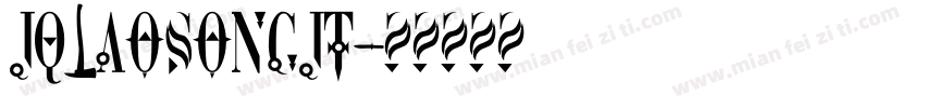 JQLaoSongJT字体转换