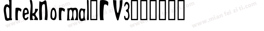 DrekNormal-RV3字体转换