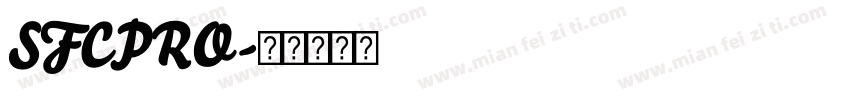 SFCPRO字体转换