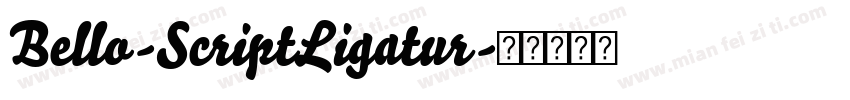 Bello-ScriptLigatur字体转换