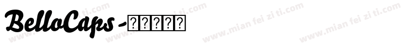 BelloCaps字体转换