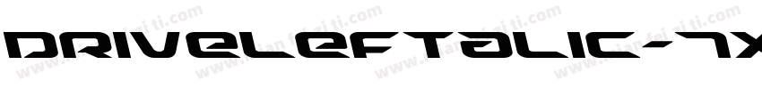 DriveLeftalic-7xrD字体转换