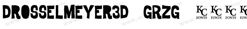 Drosselmeyer3D-GRzg字体转换