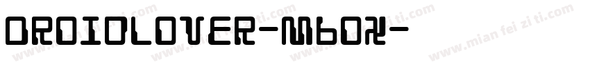 DroidLover-M6Ox字体转换