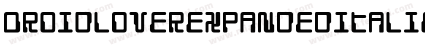 DroidLoverExpandedItalic-R6Al字体转换